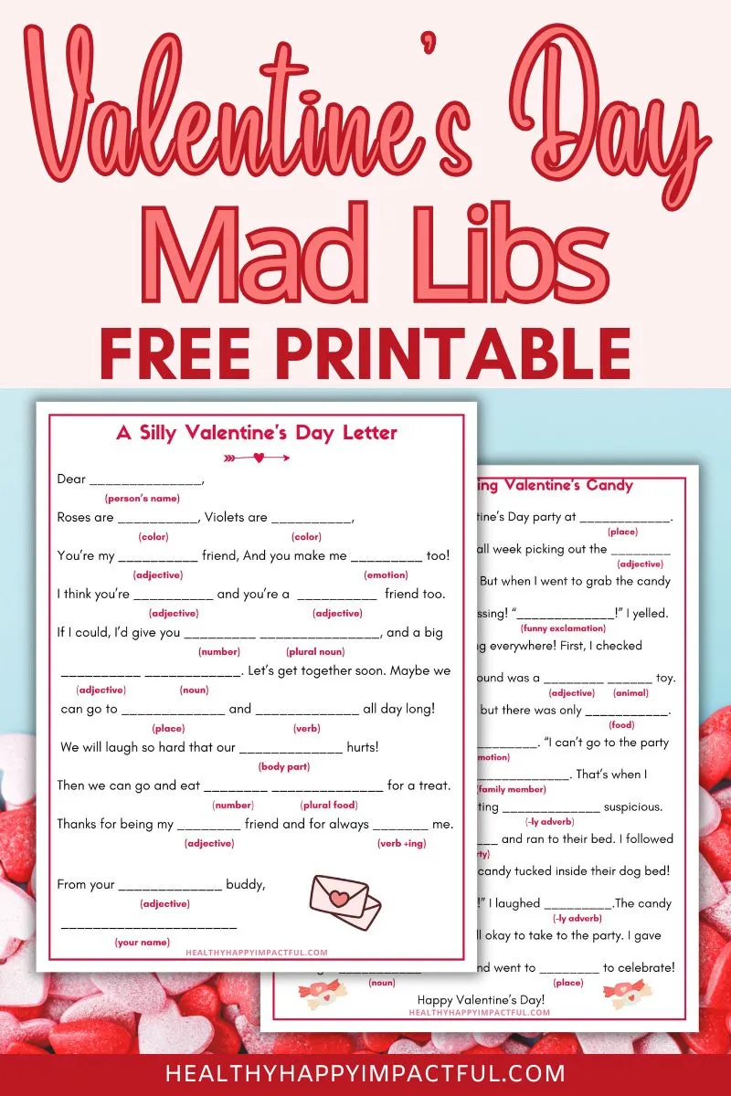 valentine's day mad libs free printable; classrooms; home game; party