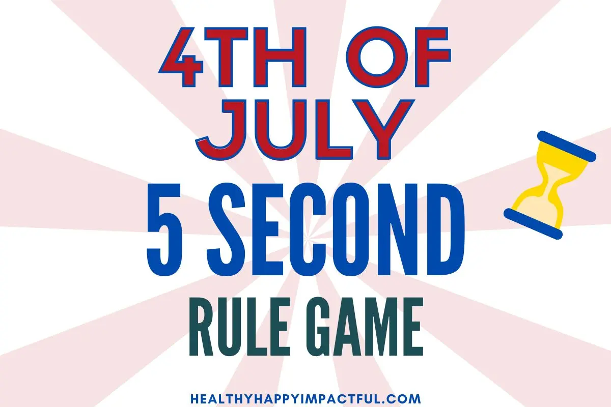 4th of July 5 second rule game, party games