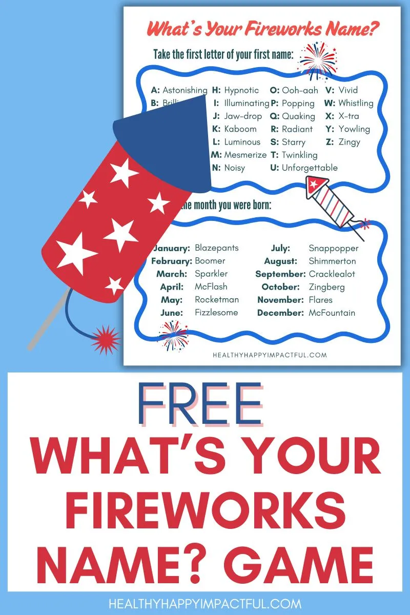 what's your fireworks name; fircrackers; july 4th; free printable