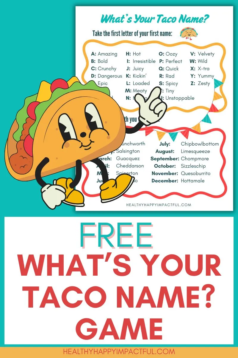 what's your taco name game; taco names ideas; funny; cinco de mayo activity