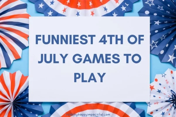 Funny 4th of July games for groups, family, kids, adults