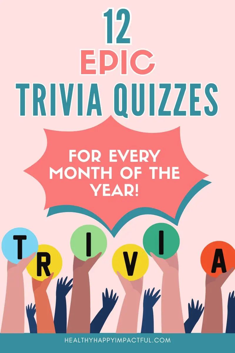 trivia quiz for every month of the year, questions, fun facts monthly
