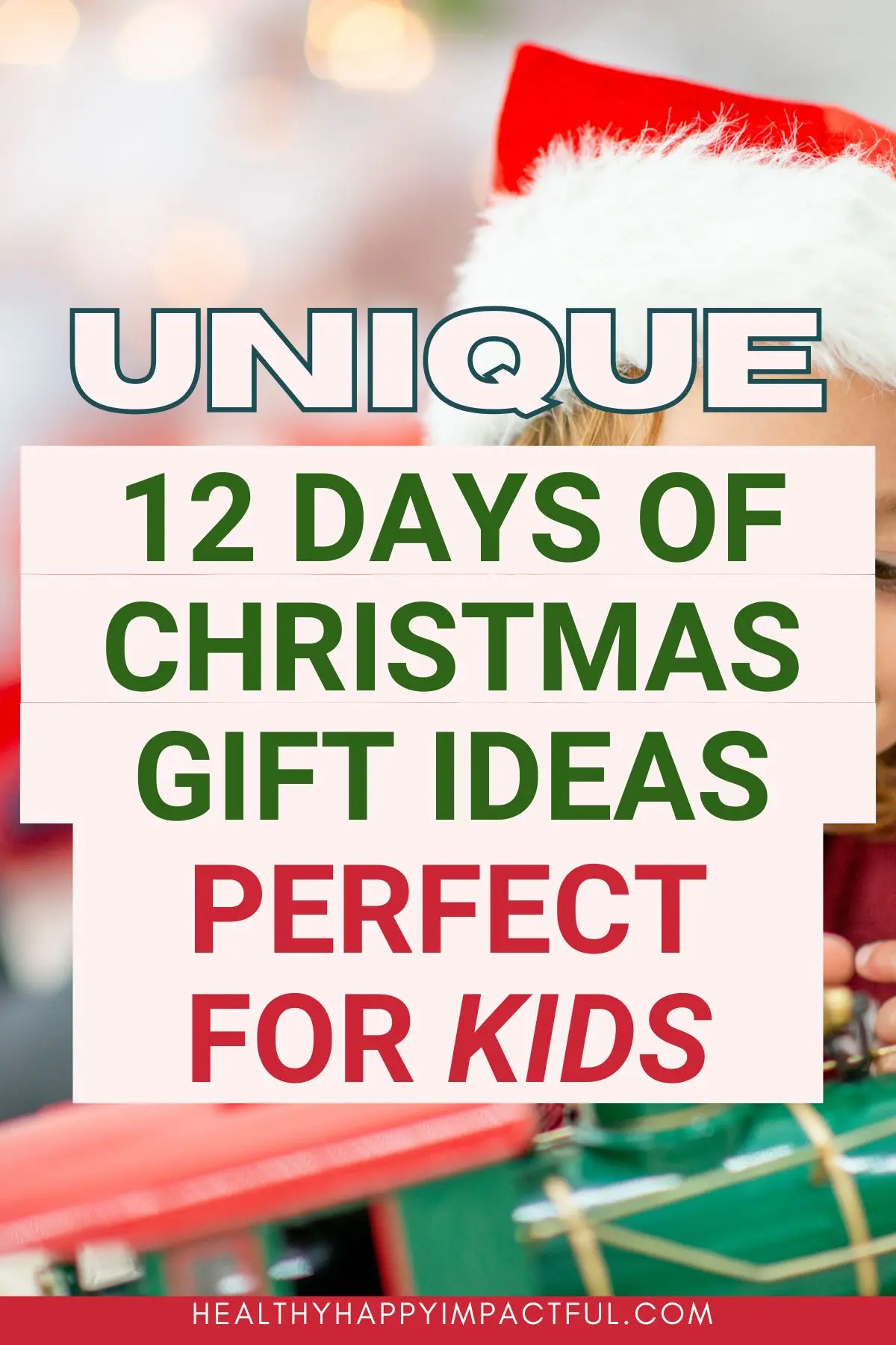 unique kids ideas for 12 days of Christmas song gift, daycare gifts for kids