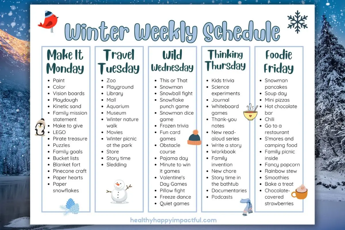 winter weekly schedule themes for days with kids, snow days, winter break