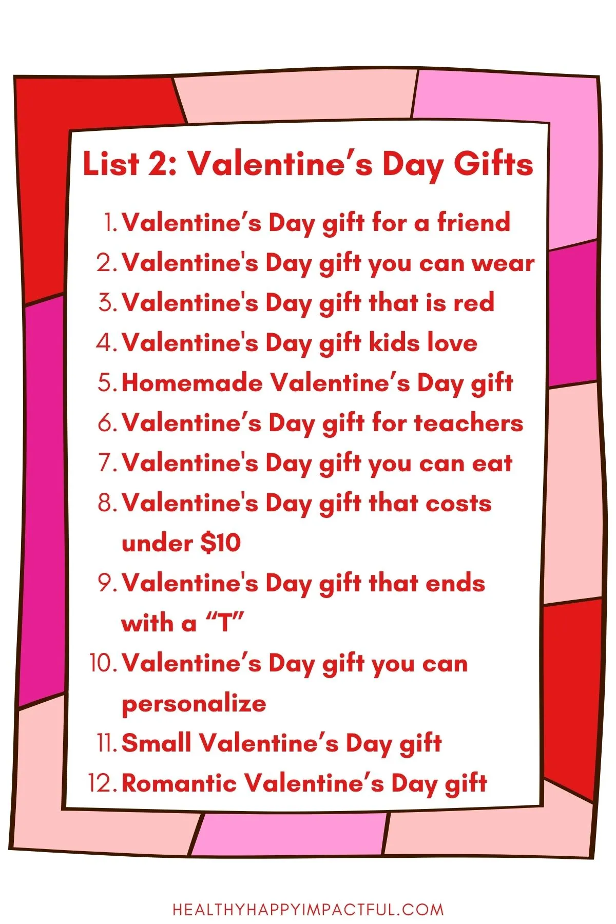 List 2: Valentine's Day gifts; scattergories categories game for kids and adults