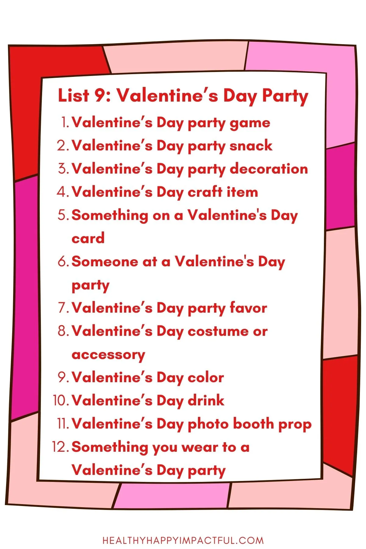List 8: Valentine's Day Party: Scattergories game; category list cards