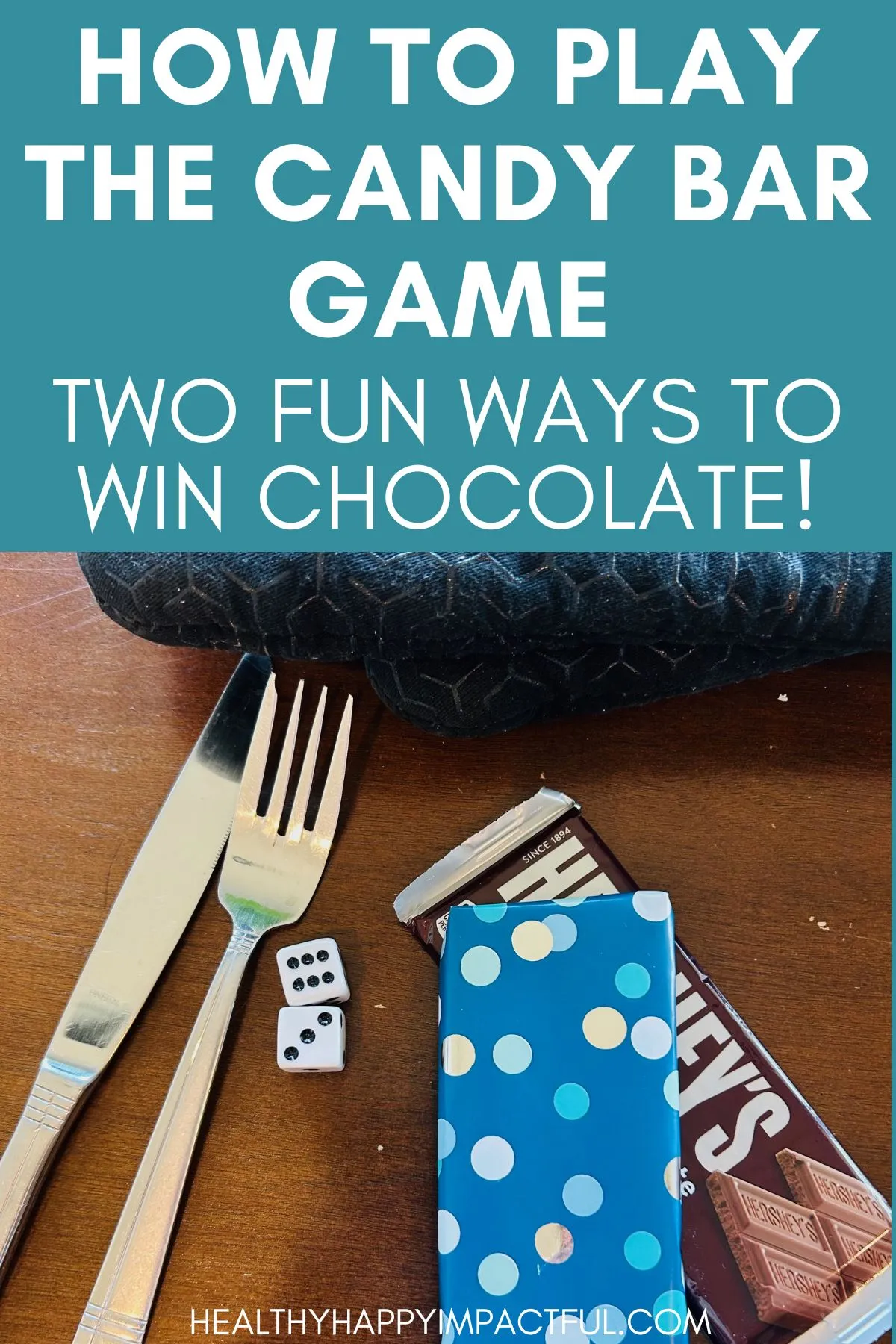 the candy bar dice game; how to play
