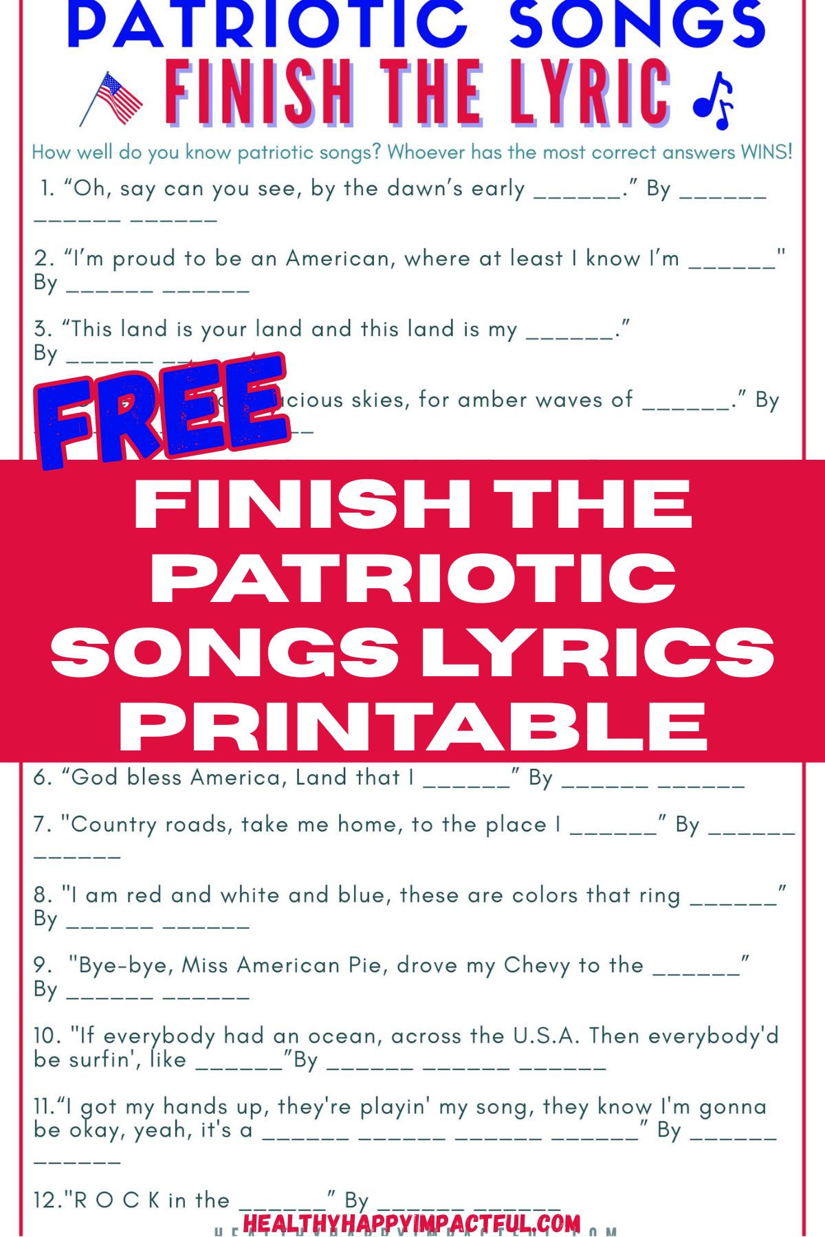 finish the song lyrics; 4th of July; America