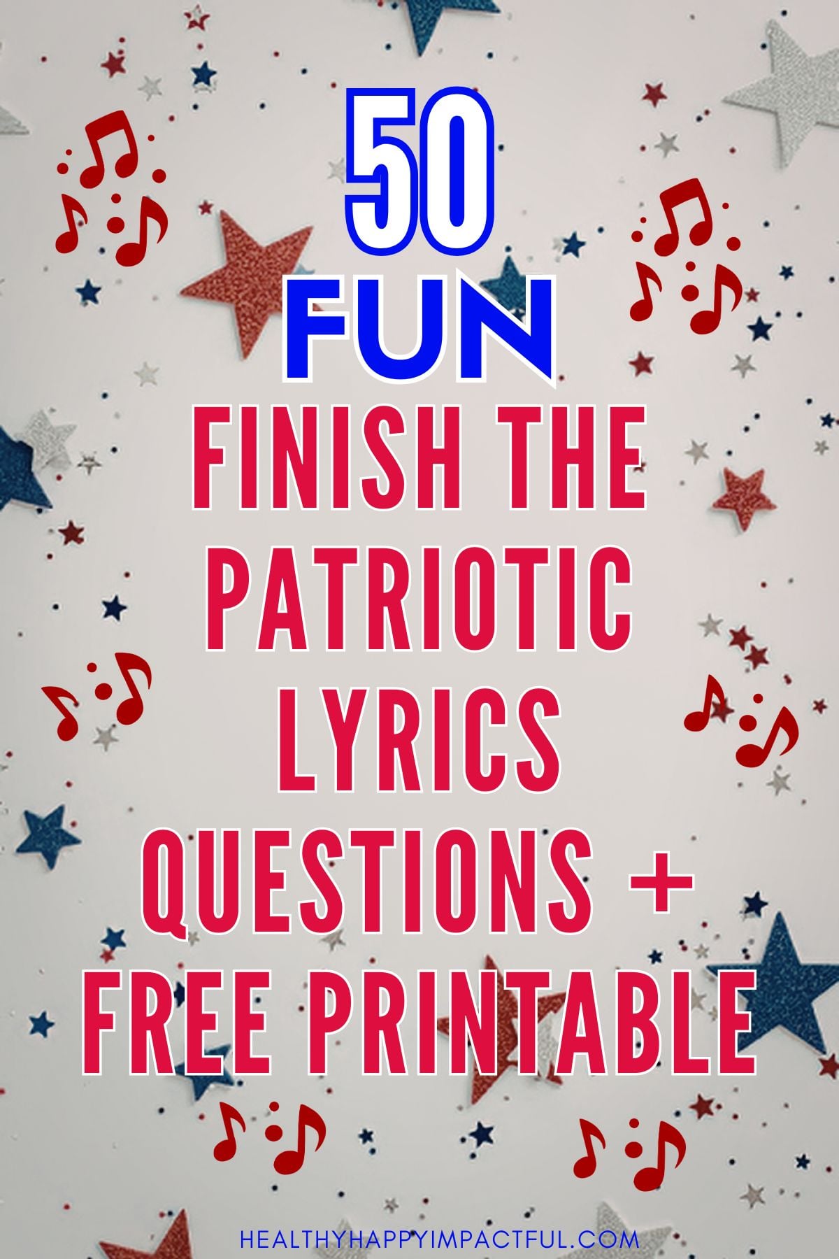 finish the patriotic songs lyrics free printable