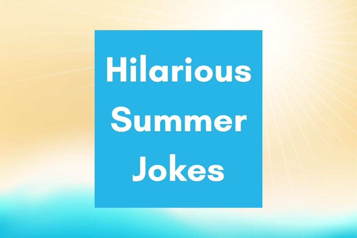hilarious summer jokes