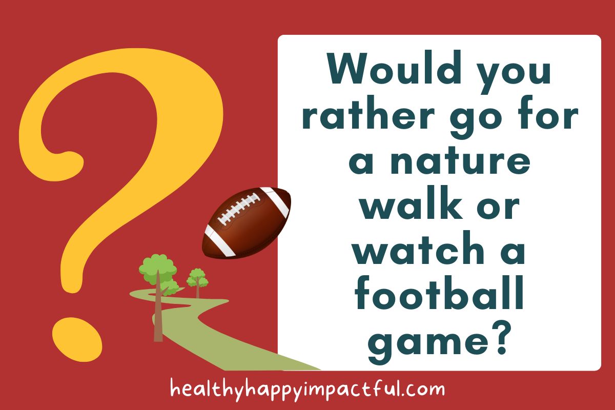 would you rather questions for fall conversations