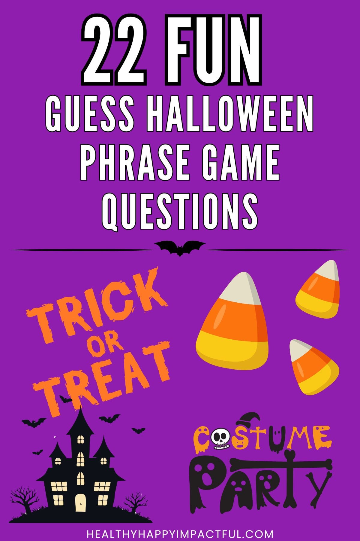 Halloween guess the phrase games for kids, teens, adults