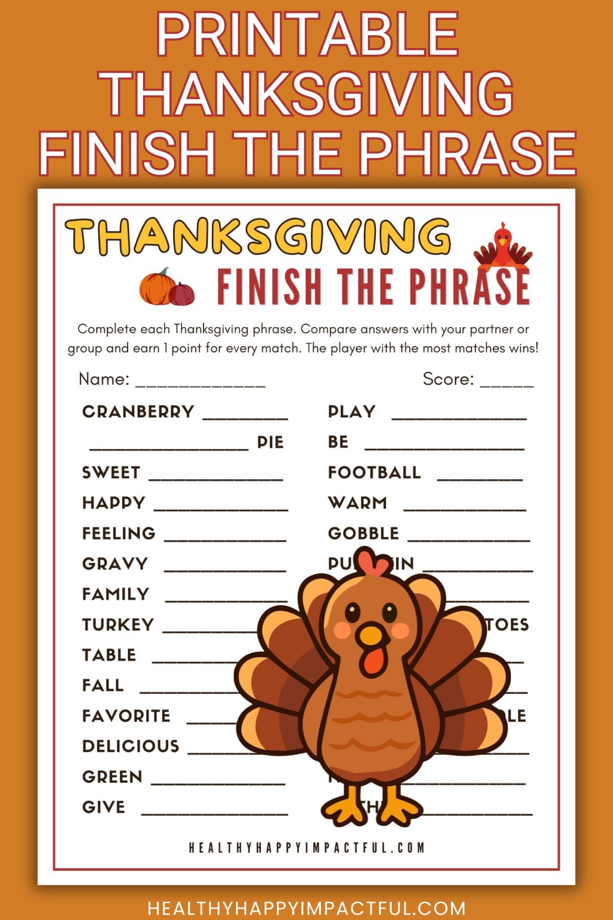Thanksgiving finish the phrase game printable for kids and adults