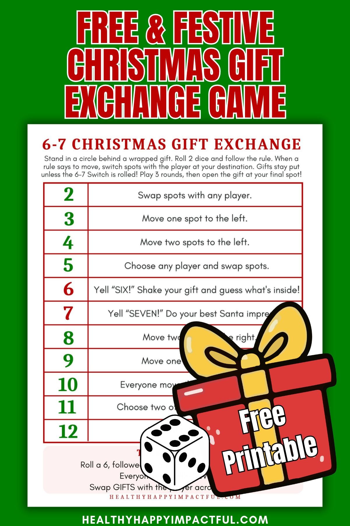 6-7 christmas dice gift exchange game for kids and family; ideas; present; free printable